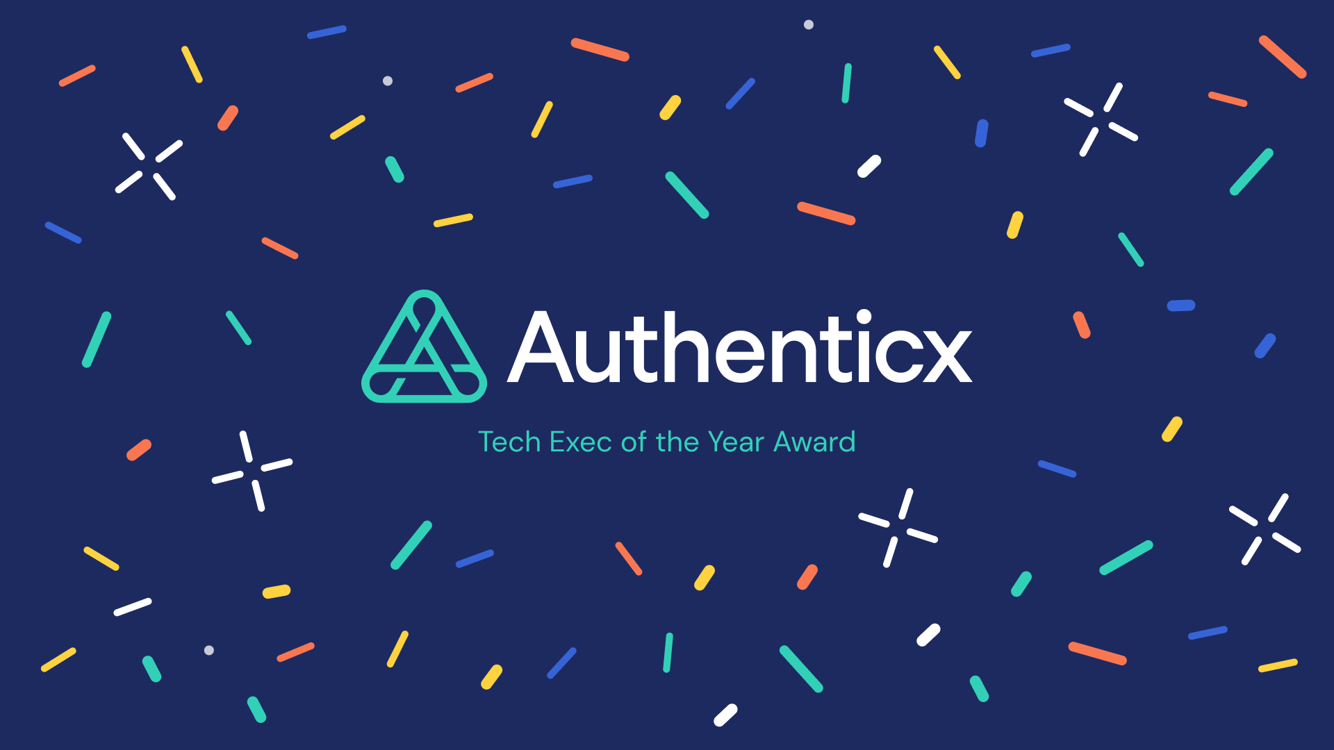 Authenticx Tech Exec of the Year Award Recognition | Authenticx