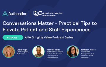 Enhancing the Patient Experience Through Employee Conversations | AHA Associates Bringing Value Podcast