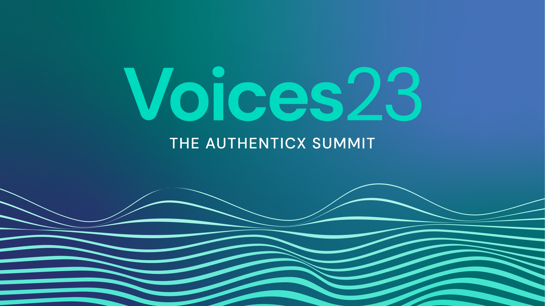 Voices23: The Inaugural Authenticx Summit